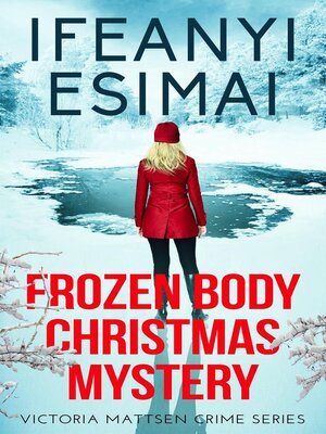 cover image of Frozen Body Christmas Mystery